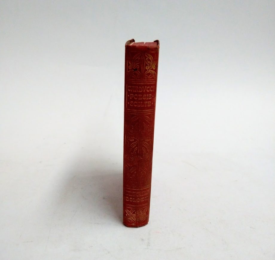 Giosuè Carducci POESIE SCELTE Zanichelli 1958 - Terza edizione