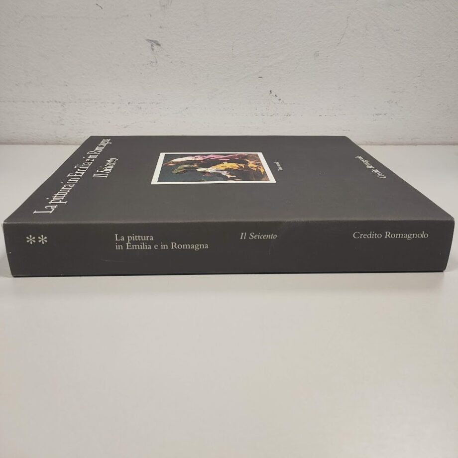 Libro la Pittura in Emilia-Romagna il Seicento