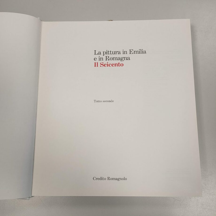 Libro la Pittura in Emilia-Romagna il Seicento