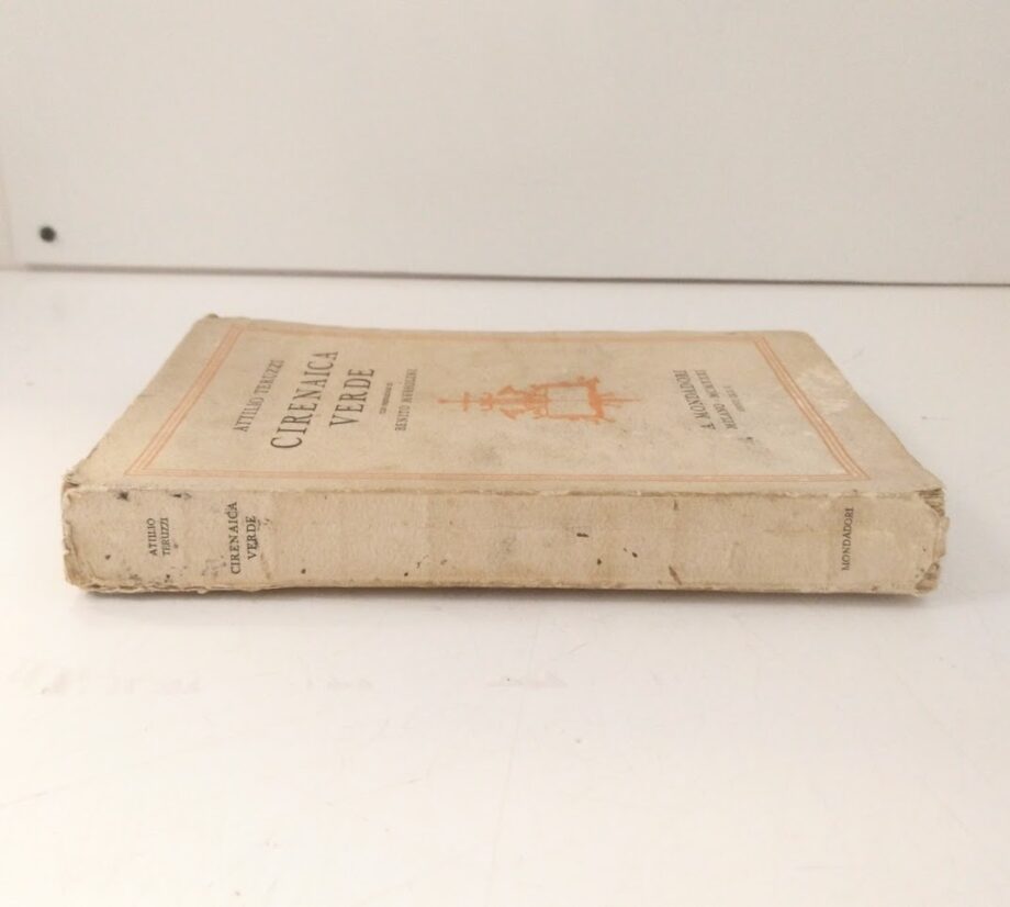 Libro Cirenaica verde 1931 Attilio Teruzzi A. Mondadori