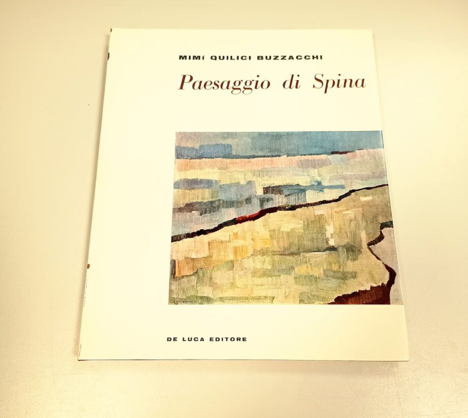 Libro "Paesaggio di Spina" Mimì Quilici Buzzacchi
