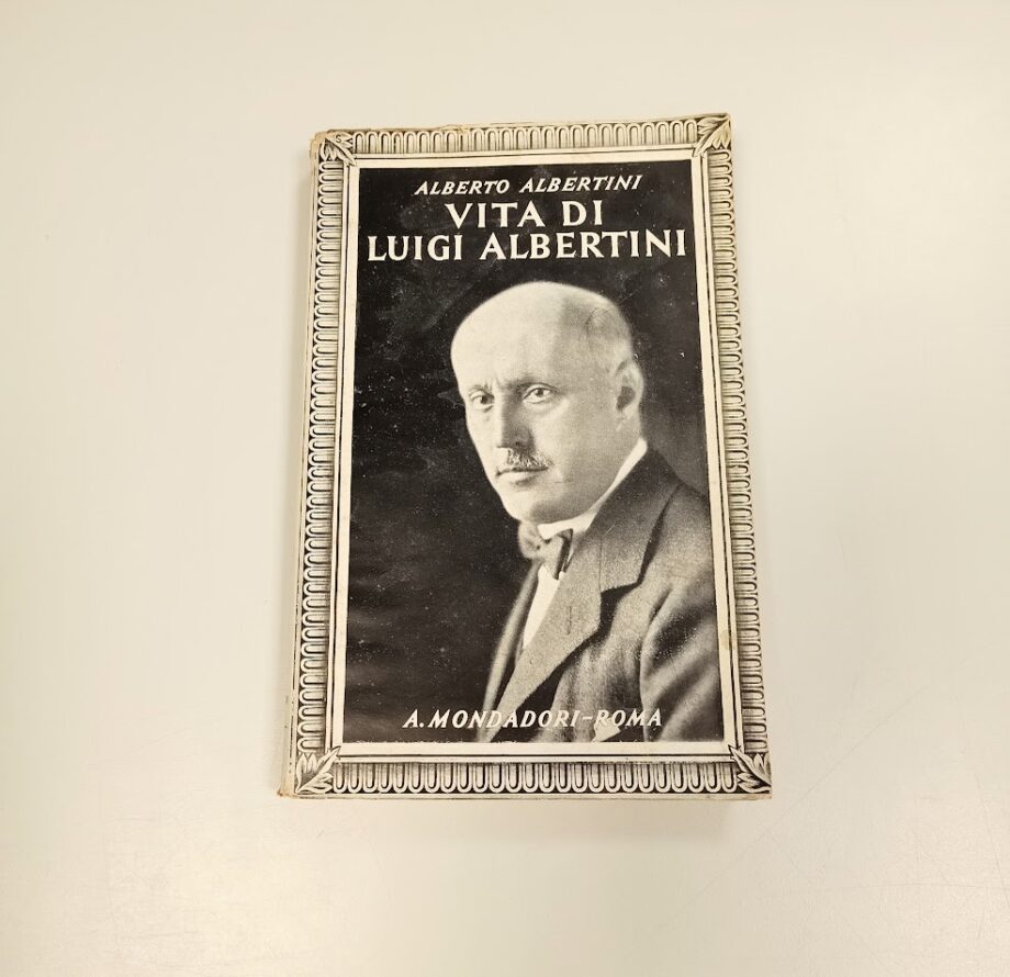Libro Vita di Luigi Albertini Alberto Albertini Roma