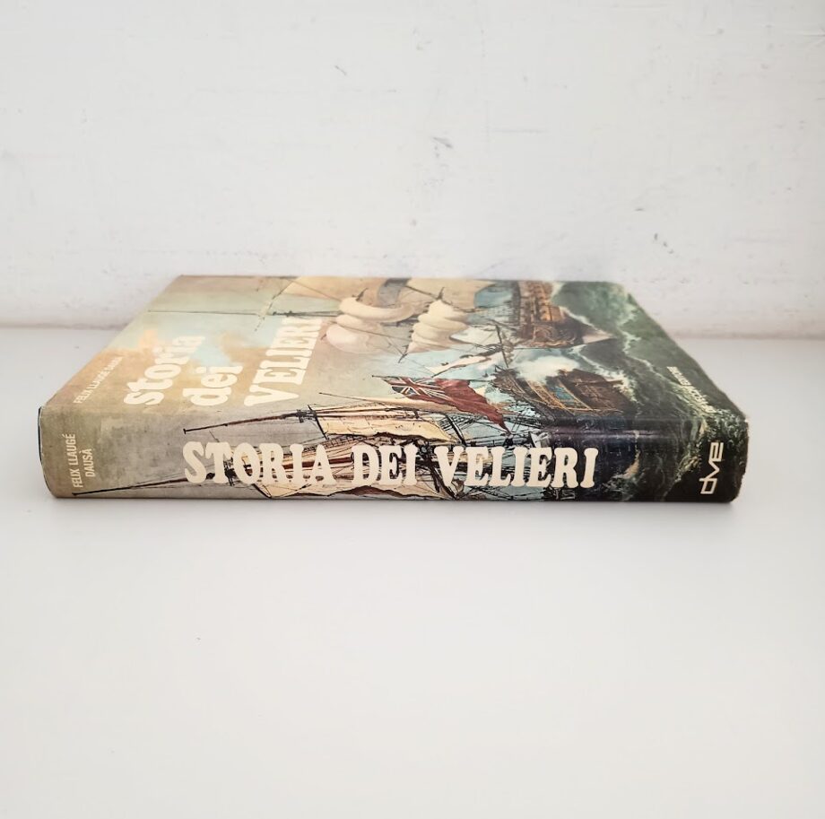Libro Storia dei velieri Felix Llaugé Dausà De Vecchi