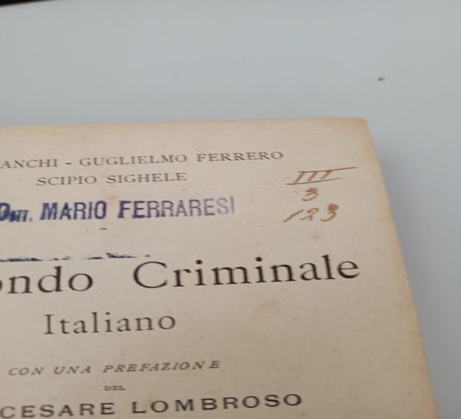 Libro Il mondo criminale 1889-92 del 1893