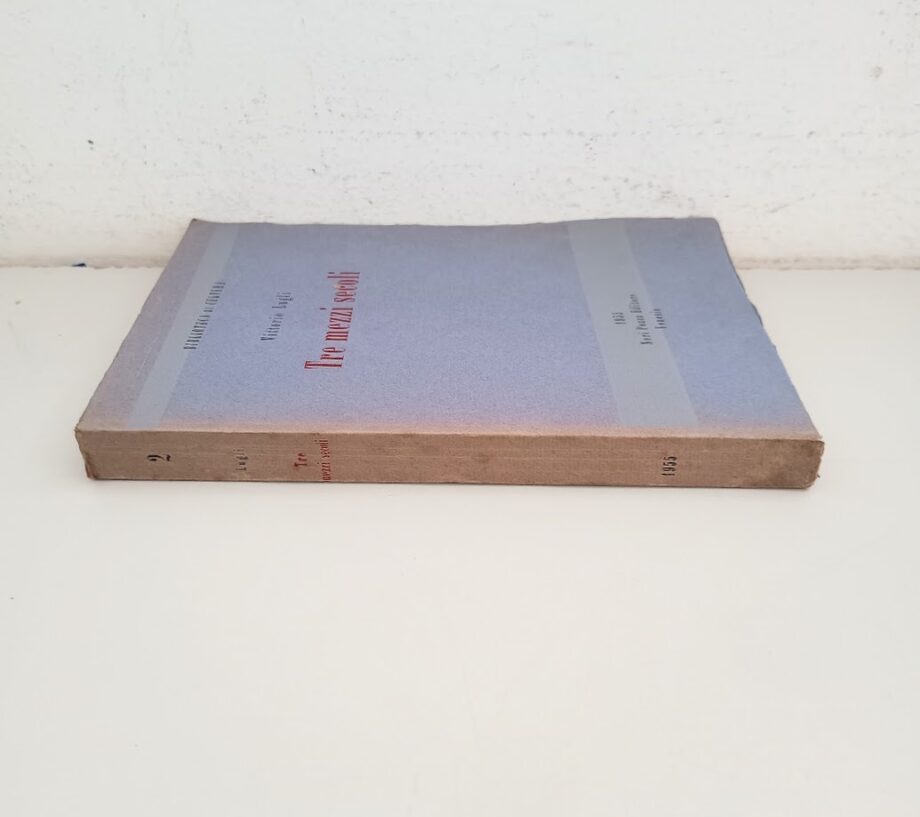 Libro Tre mezzi secoli Vittorio Lugli 1955