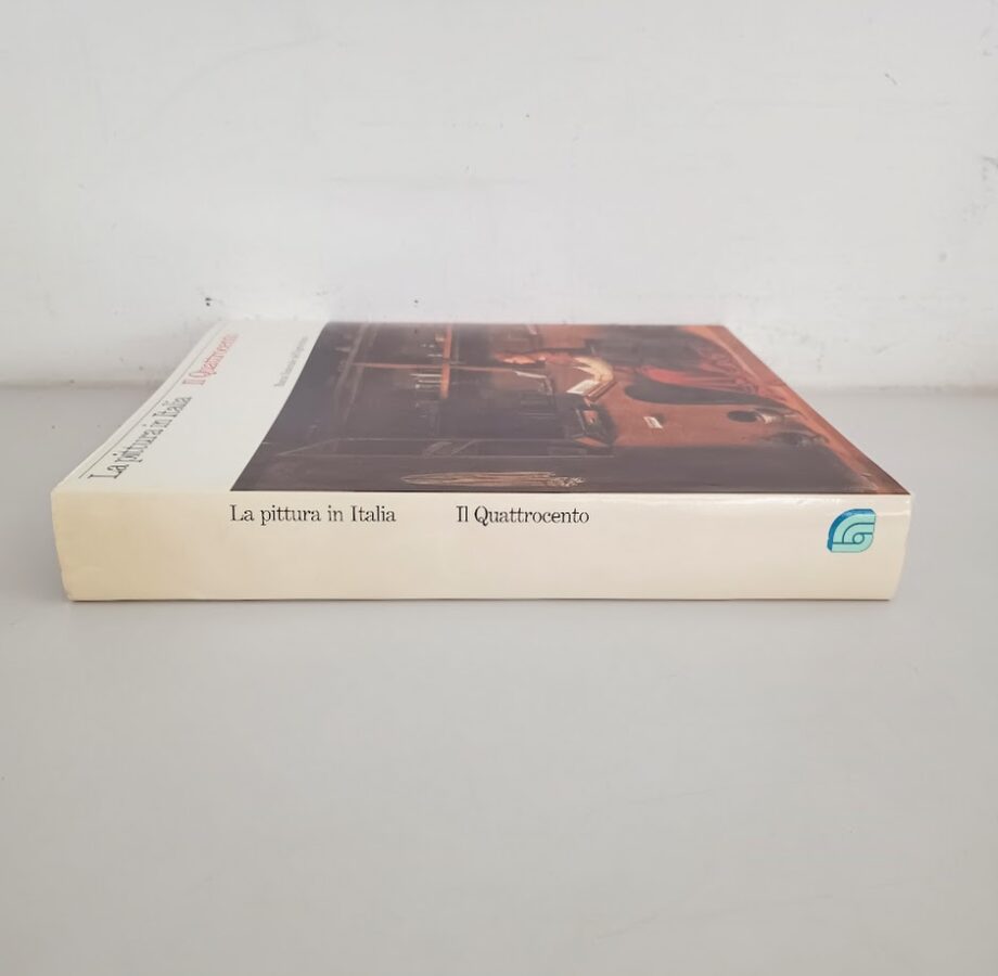 Libro La pittura in Italia Il Quattrocento Banca Nazionale dell'Agricoltura