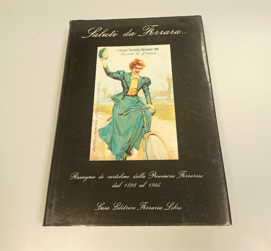 Libro Saluti da Ferrara
