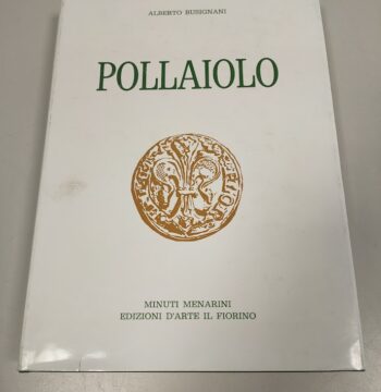 Libro Pollaiolo Alberto Busignani Anno 1970