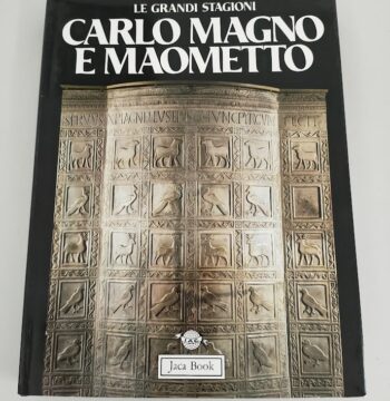 Libro Le Grandi Stagioni. Carlo Magno e Maometto 1988