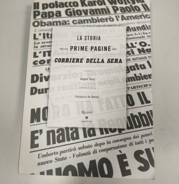 Libro la Storia delle Prime pagine del Corriere della Sera 2015