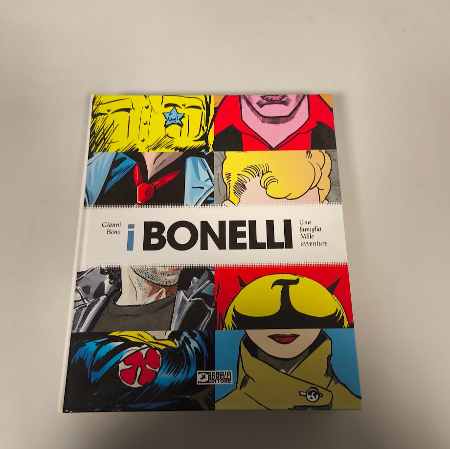 Libro Gianni Bono I Bonelli. Una famiglia mille avventure