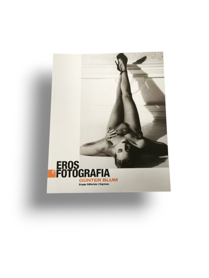 Libro Eros e fotografia Gunter Blum