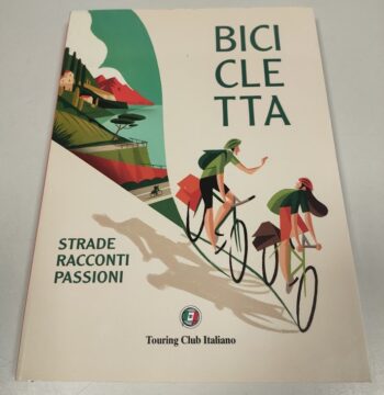 Libro Bicicletta. Strade, Racconti, Passioni 2018
