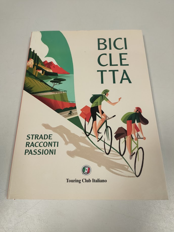 Libro Bicicletta. Strade, Racconti, Passioni 2018