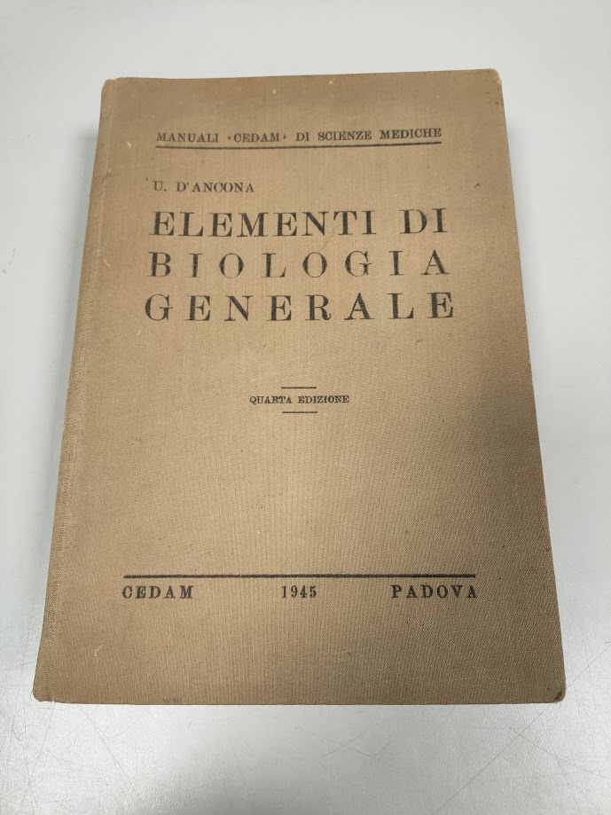Libro Elementi di Biologia generale U. D'Ancona IV ED. 1945