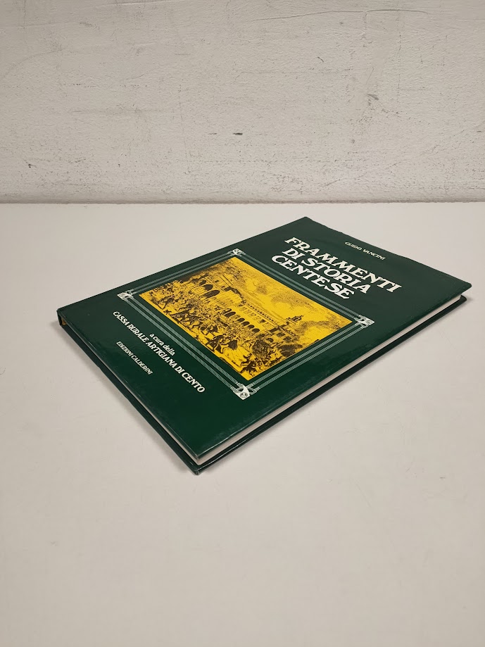 Libro Frammenti di Storia Centese Guido Vancini 1895