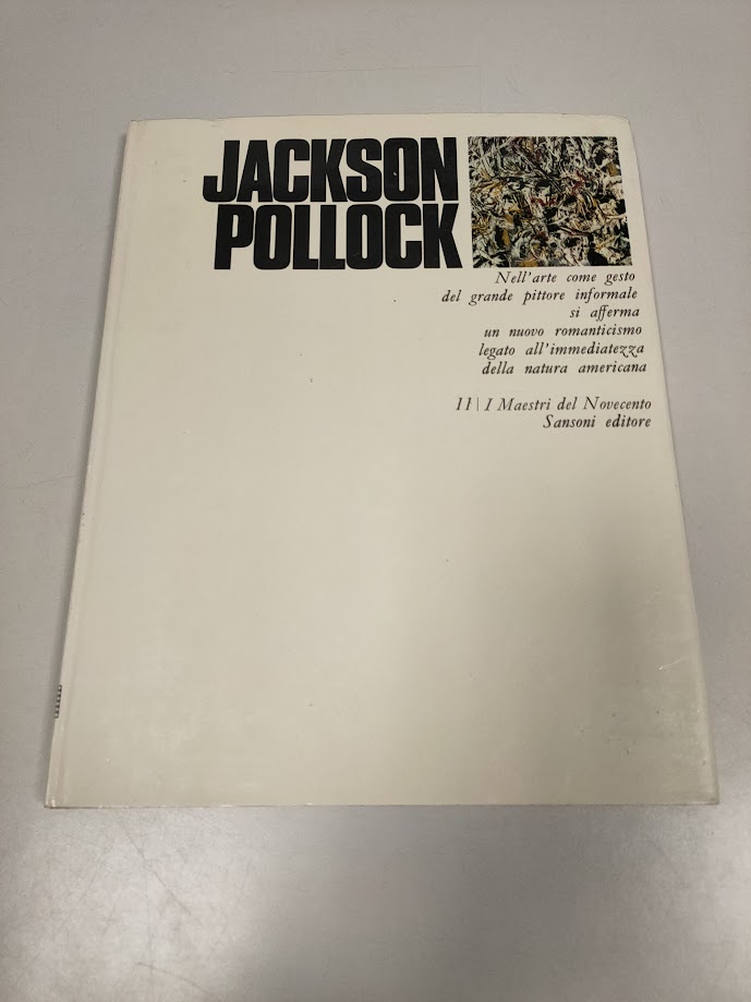 Libro Jackson Pollock I Maestri del Novecento 1969
