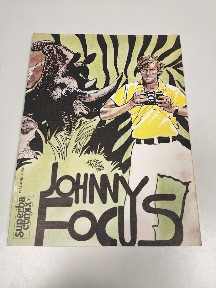 Libro Johnny Focus Superba Comix Anno I - N°7 - 1982