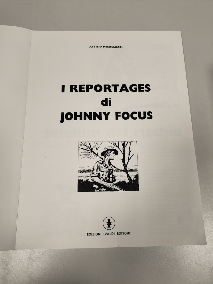 Libro Johnny Focus Superba Comix Anno I - N°7 - 1982