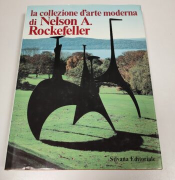 Libro La Collezione D'Arte Moderna di Nelson A. Rockefeller 1981