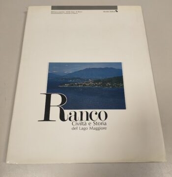 Libro RANCO Civiltà e Storia del Lago Maggiore 1991