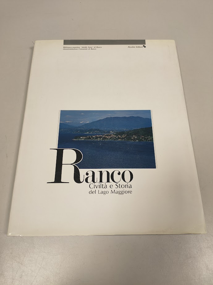 Libro RANCO Civiltà e Storia del Lago Maggiore 1991