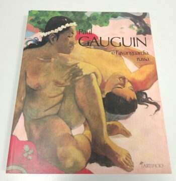 Libro Raul GAUGUIN e L'Avanguardia Russa 1995