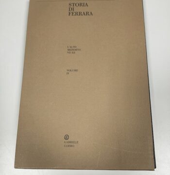 Libro Storia di Ferrara Volume IV Gabriele Corbo1987