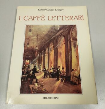 Libro i Caffè Letterari Gérard - Georges Lemaire 1988