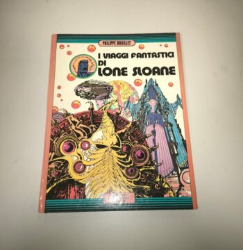 Fumetto Philippe Druillet I viaggi fantastici di Lone Sloane