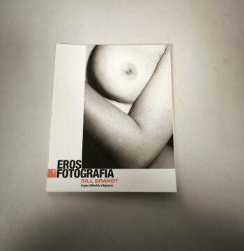 Libro Eros e fotografia Bill Brandt