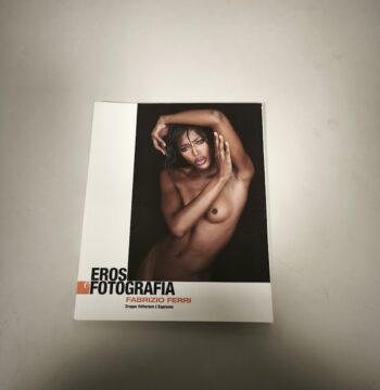 Libro Eros e fotografia Fabrizio Ferri