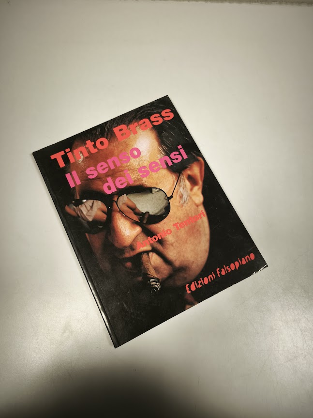 Libro Tinto Brass Il senso dei sensi