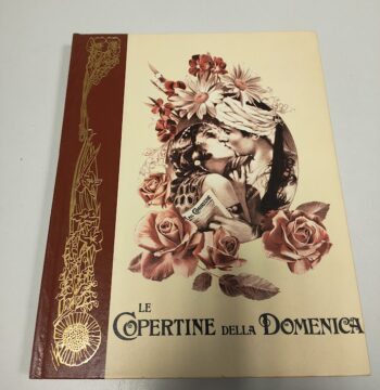 Libro Le Copertine della Domenica Volume 5 1919-1923 Anno 1976