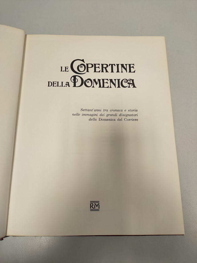Libro Le Copertine della Domenica Volume 5 1919-1923 Anno 1976