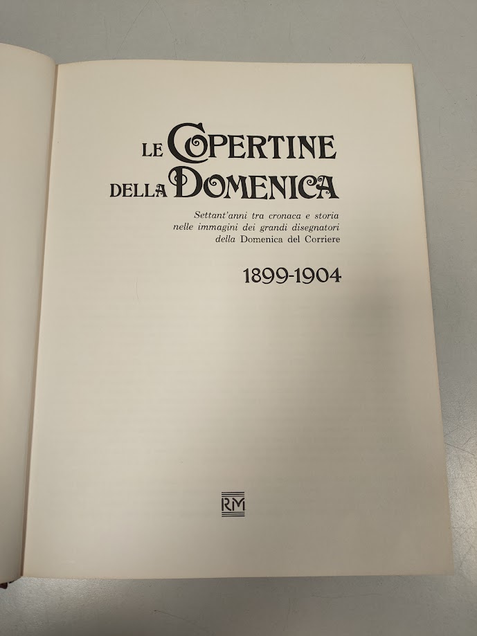 Libro Le Copertine della Domenica Volume 1 1899-1904 Anno 1975