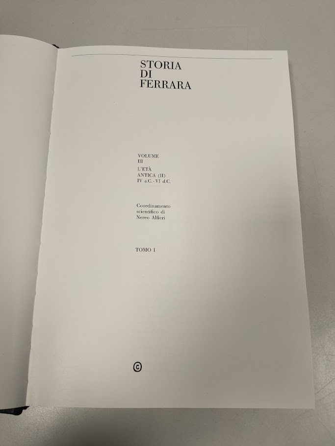 Libri 2 Volumi Storia di Ferrara Volume III Tomo 1 e 2 1989
