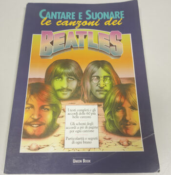 Libro Cantare e Suonare le Canzoni dei Beatles 1993