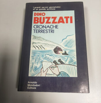 Libro Cronache Terrestri Dino Buzzati 1972