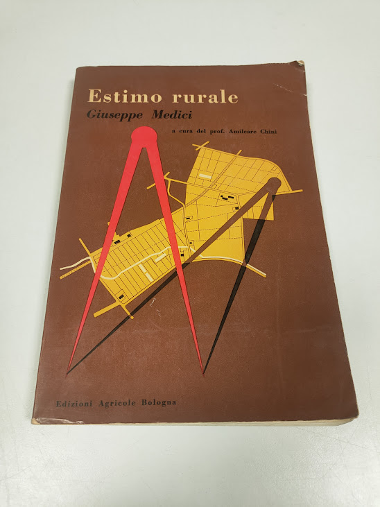 Libro Estimo Rurale Giuseppe Medici 1965