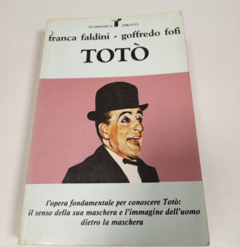 Libro Franca Faldini - Goffredo Fofi TOTO' 1993
