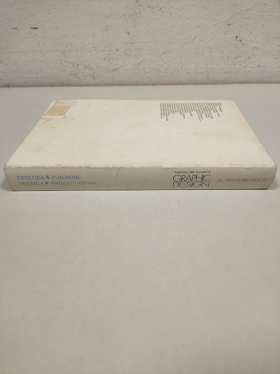 Libro Graphic Design Hohenegger/Estetica & Funzione/Tecnica & Progettazione 1983