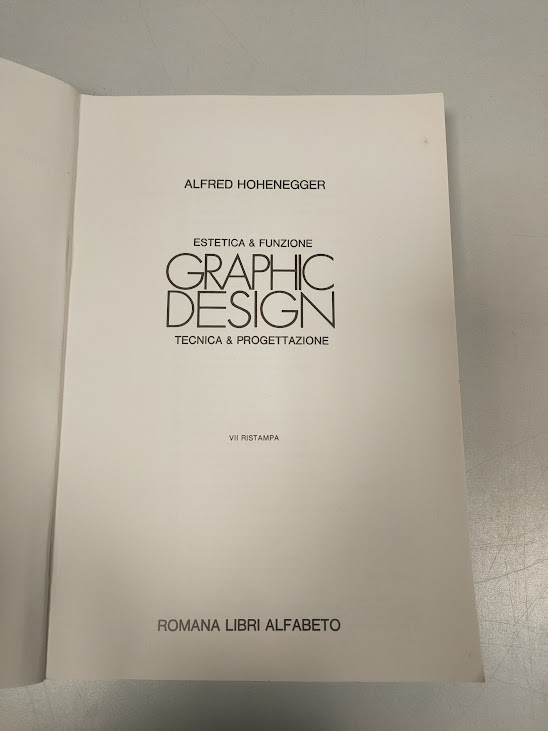 Libro Graphic Design Hohenegger/Estetica & Funzione/Tecnica & Progettazione 1983