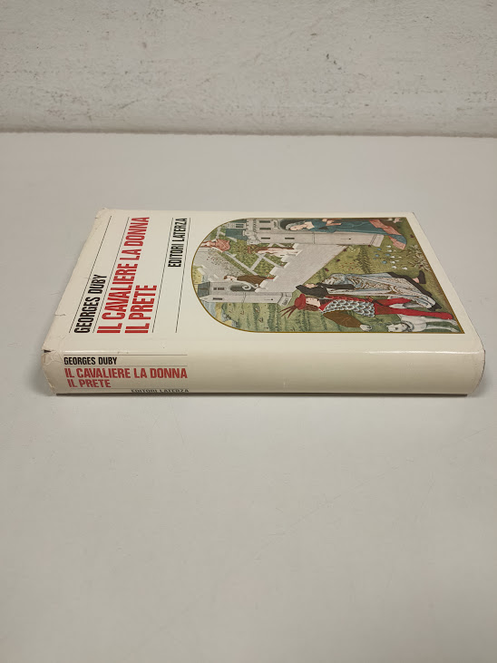 Libro Il Cavaliere la Donna il Prete Georges Duby 1983