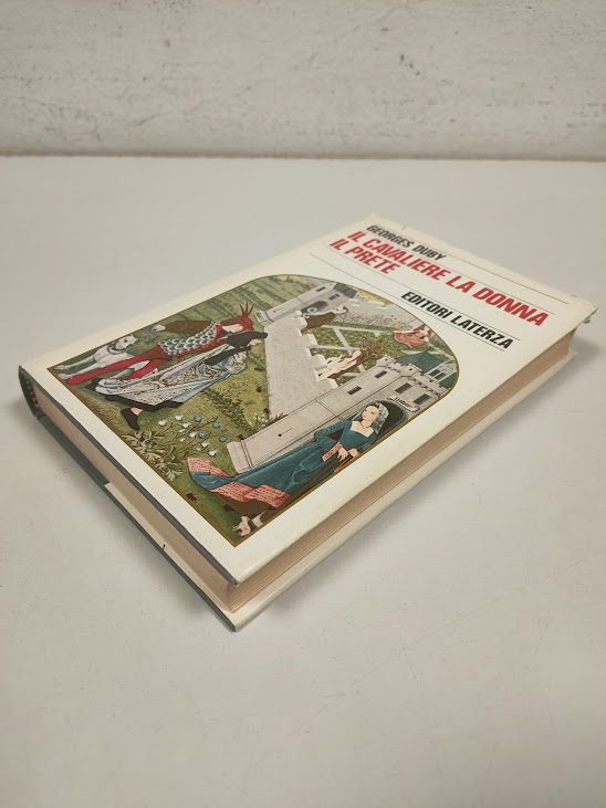 Libro Il Cavaliere la Donna il Prete Georges Duby 1983