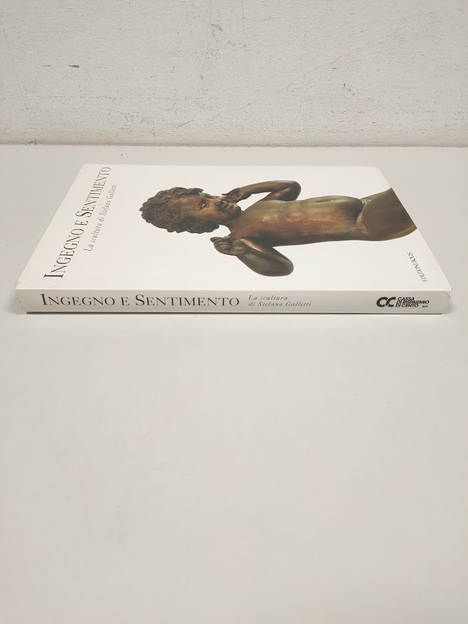 Libro Ingegno e Sentimento La Scultura di Stefano Galletti 1995