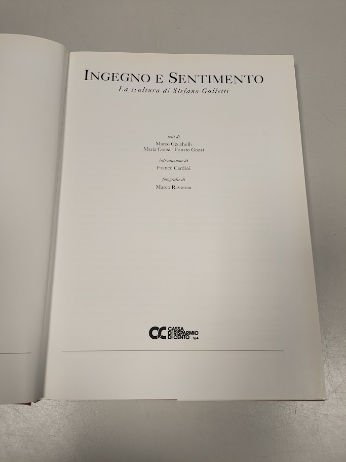 Libro Ingegno e Sentimento La Scultura di Stefano Galletti 1995