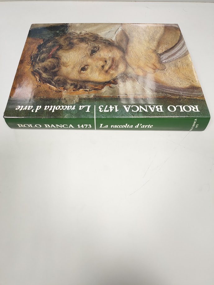 Libro La Raccolta D'Arte Rolo Banca 1473 Anno 1997