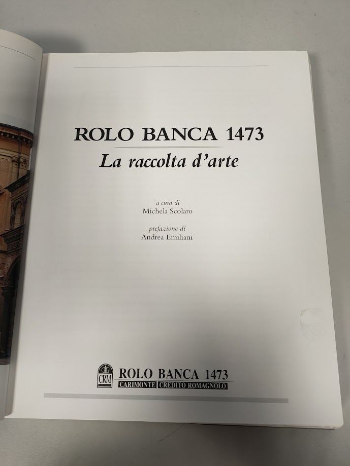 Libro La Raccolta D'Arte Rolo Banca 1473 Anno 1997