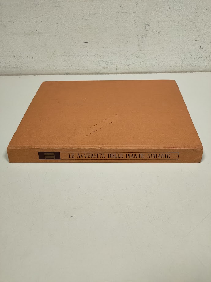 Libro Le Avversità delle Piante Agrarie Volume 2 1960